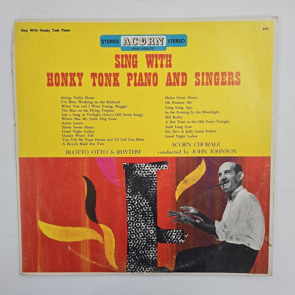 Acorn Chorale Blotto Otto Sing with Honky Tonk Piano and Singers LP Acorn 648